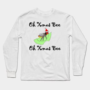Oh Christmas Bee, Oh Christmas Bee Long Sleeve T-Shirt